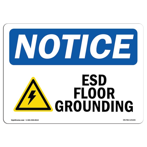 OSHA Sign, ESD Floor Grounding With Symbol, 24in X 18in Rigid Plastic, 18" W, 24" L, Landscape